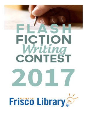 cover image of Flash Fiction Writing Contest 2017
